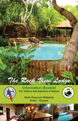 The Rock View Lodge Information Booklet for Visitors and Admirers of Nature