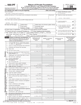 2020 Or Tax Year Beginning , 2020, and Ending , 20 Name of Foundation a Employer Identification Number MCLEAN CONTRIBUTIONSHIP 23-6396940 Number and Street (Or P.O