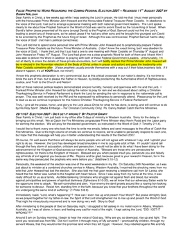 29/11/07 ELECTION 2007 - DID I GET IT WRONG ? by PASTOR DANNY Dear Family in Christ, I Am Just Back in My Office After 5 Days of Ministry in Western Australia