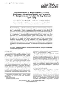 Temporal Changes in Aroma Release of Longjing Tea Infusion: Interaction of Volatile and Nonvolatile Tea Components and Formation of 2-Butyl-2-Octenal Upon Aging