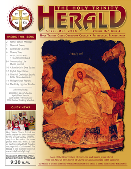 9:30 A.M. Our Mission: to Proclaim and Live the Orthodox Christian Faith in Its Fullness As Faithful Members of the Body of Christ Pastoral Message | Father John