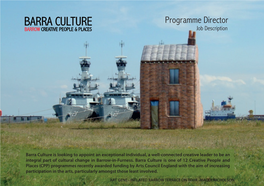 BARRA CULTURE Programme Director BARROW CREATIVE PEOPLE & PLACES Job Description