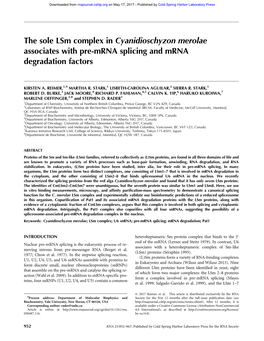 The Sole Lsm Complex in Cyanidioschyzon Merolae Associates with Pre-Mrna Splicing and Mrna Degradation Factors