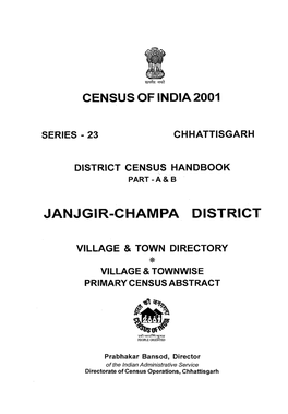 Village & Townwise Primary Census Abstract, Janjgir-Champa, Part-XII