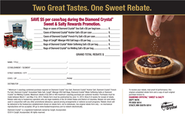 Two Great Tastes. One Sweet Rebate