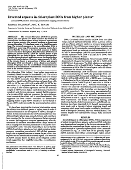 Inverted Repeats in Chloroplast DNA from Higher Plants* (Circular DNA/Electron Microscopy/Denaturation Mapping/Circular Dimers) RICHARD Kolodnert and K