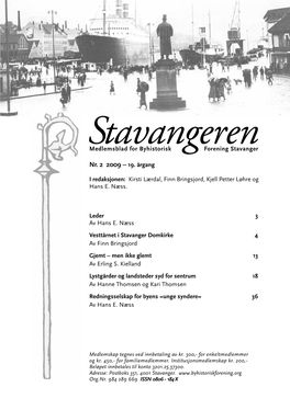 Stavangerenmedlemsblad for Byhistorisk Forening Stavanger Nr