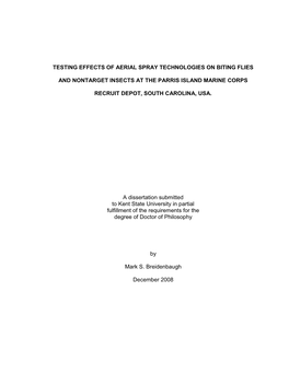 Testing Effects of Aerial Spray Technologies on Biting Flies