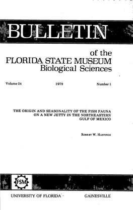 Of the FLORIDA STATE MUSEUM Biological Sciences