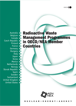 Radioactive Waste Management Programmes in OECD/NEA Member Countries – Overview