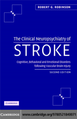 The Clinical Neuropsychiatry of Stroke, Second Edition