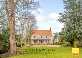 The Old Rectory Howell, Sleaford, Lincolnshire Impressive 6 Bedroom Grade II Listed Former Rectory Set in 1.3 Acres