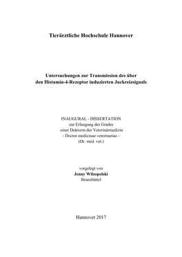 Untersuchungen Zur Transmission Des Über Den Histamin-4-Rezeptor Induzierten Juckreizsignals