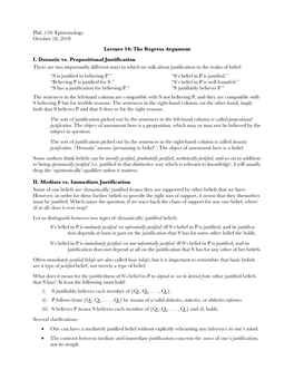 The Regress Argument I. Doxastic Vs. Propositional Justification There