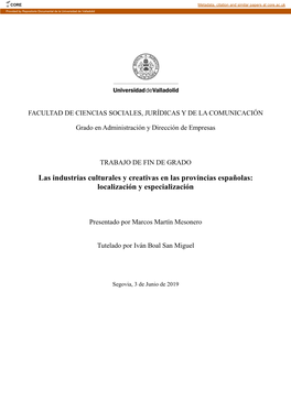 Las Industrias Culturales Y Creativas En Las Provincias Españolas: Localización Y Especialización