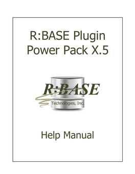 R:BASE Plugin Power Pack X.5 Help