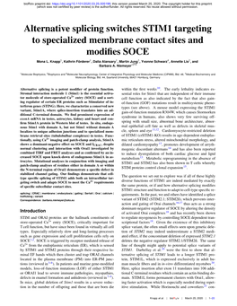 Alternative Splicing Switches STIM1 Targeting to Specialized Membrane Contact Sites and Modiﬁes SOCE