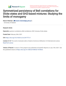 Symmetrized Persistency of Bell Correlations for Dicke States and GHZ-Based Mixtures: Studying the Limits of Monogamy