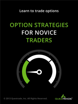 Option Strategies for Novice Tra