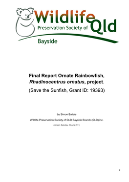 Final Report Ornate Rainbowfish, Rhadinocentrus Ornatus, Project