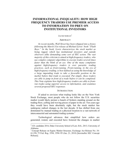 Informational Inequality: How High Frequency Traders Use Premier Access to Information to Prey on Institutional Investors