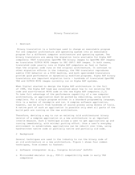 Binary Translation 1 Abstract Binary Translation Is a Technique Used To