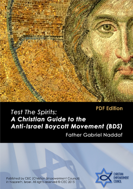 A Christian Guide to the Anti-Israel Boycott Movement (BDS) by Father Gabriel Naddaf
