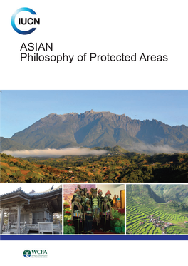 ASIAN Philosophy of Protected Areas