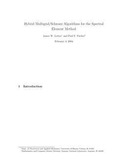 Hybrid Multigrid/Schwarz Algorithms for the Spectral Element Method