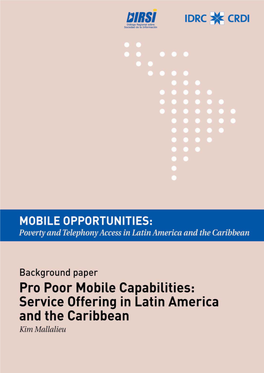 Pro Poor Mobile Capabilities: Service Offering in Latin America and the Caribbean