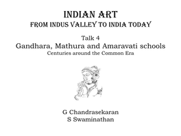 Gandhara, Mathura and Amaravati Schools Centuries Around the Common Era