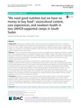 Sociocultural Context, Care Experiences, and Newborn Health in Two UNHCR-Supported Camps in South Sudan Stephanie Gee1* , Josep Vargas1 and Angel M