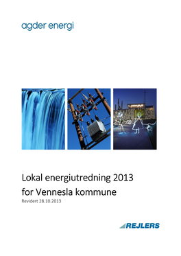 Lokal Energiutredning 2013 for Vennesla Kommune Revidert 28.10.2013