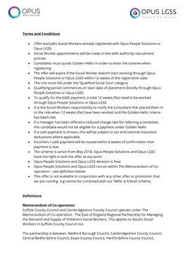 Terms and Conditions • Offer Excludes Social Workers Already Registered with Opus People Solutions Or Opus LGSS • Social Wo