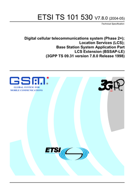 TS 101 530 V7.8.0 (2004-05) Technical Specification