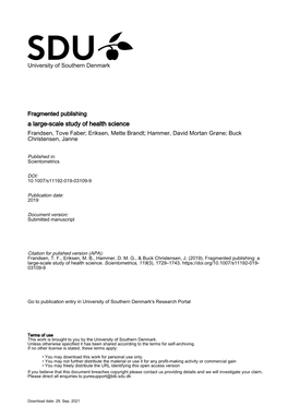 A Large-Scale Study of Health Science Frandsen, Tove Faber; Eriksen, Mette Brandt; Hammer, David Mortan Grøne; Buck Christensen, Janne