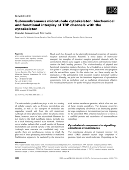 Submembraneous Microtubule Cytoskeleton: Biochemical and Functional Interplay of TRP Channels with the Cytoskeleton Chandan Goswami and Tim Hucho