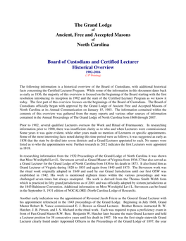 The Grand Lodge Ancient, Free and Accepted Masons North Carolina Board of Custodians and Certified Lecturer Historical Overview