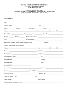 Patient Information Sheet This Form Must Be Filled out with All Applicable Information Note: Patient Is Responsible for All Bills
