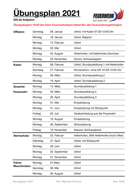 Übungsplan 2021 Gilt Als Aufgebot Übungsbeginn 19:30 Uhr Beim Feuerwehrdepot Uttwil (Für Alle Feuerwehrangehörigen)