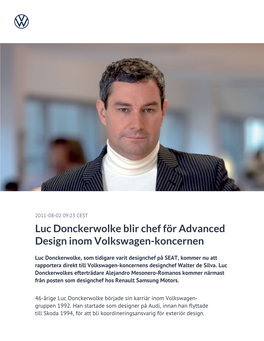 Luc Donckerwolke Blir Chef För Advanced Design Inom Volkswagen-Koncernen