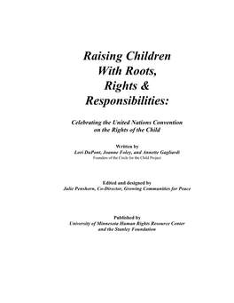 Raising Children with Roots, Rights & Responsibilities