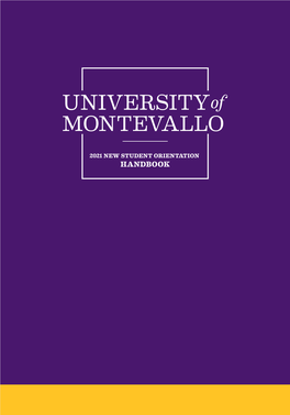 University of Montevallo 2021 New Student Orientation Handbook