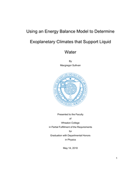 Using an Energy Balance Model to Determine Exoplanetary Climates