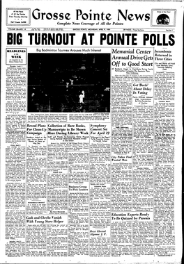 Off to Good Start IGNORING a Russian Warn- Town!Jhip Balloting Ing, the United States Air Residents Urged to Contribute During Family Held