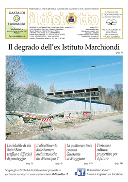 Il Degrado Dell'ex Istituto Marchiondi