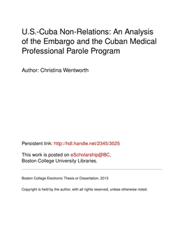 U.S.-Cuba Non-Relations: an Analysis of the Embargo and the Cuban Medical Professional Parole Program