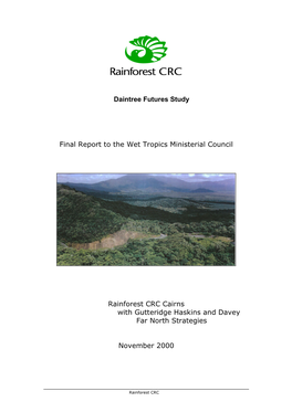 Daintree Futures Study Final Report to the Wet Tropics Ministerial Council