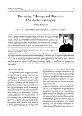 Exclusivity, Teleology and Hierarchy: Our Aristotelean Legacy