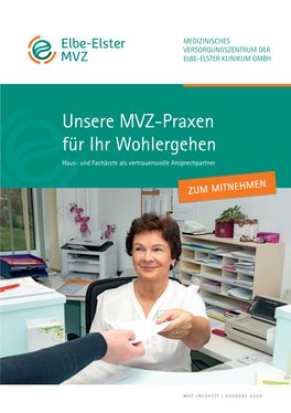 Unsere MVZ-Praxen Für Ihr Wohlergehen Haus- Und Fachärzte Als Vertrauensvolle Ansprechpartner